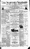 Somerset Standard Saturday 08 September 1888 Page 1