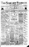 Somerset Standard Saturday 27 October 1888 Page 1