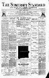 Somerset Standard Saturday 23 February 1889 Page 1