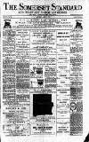 Somerset Standard Saturday 09 March 1889 Page 1