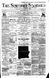 Somerset Standard Saturday 15 June 1889 Page 1