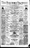 Somerset Standard Saturday 08 February 1890 Page 1