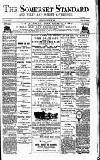 Somerset Standard Saturday 23 August 1890 Page 1