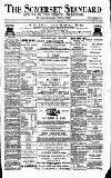 Somerset Standard Saturday 31 January 1891 Page 1