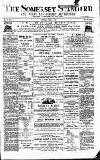 Somerset Standard Saturday 21 March 1891 Page 1