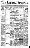 Somerset Standard Saturday 10 October 1891 Page 1