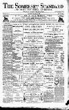 Somerset Standard Saturday 14 January 1893 Page 1
