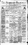 Somerset Standard Saturday 02 September 1893 Page 1