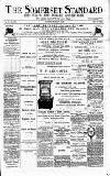 Somerset Standard Saturday 03 February 1894 Page 1