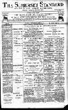 Somerset Standard Saturday 26 January 1895 Page 1