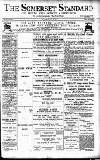 Somerset Standard Saturday 13 July 1895 Page 1