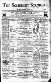 Somerset Standard Friday 14 January 1898 Page 1