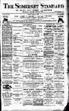 Somerset Standard Friday 21 January 1898 Page 1
