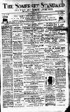 Somerset Standard Friday 25 March 1898 Page 1