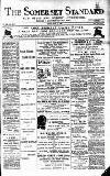 Somerset Standard Friday 10 June 1898 Page 1