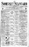 Somerset Standard Friday 05 May 1899 Page 1