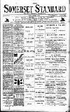 Somerset Standard Friday 07 December 1900 Page 1