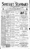 Somerset Standard Friday 02 August 1901 Page 1