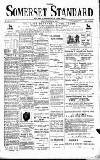 Somerset Standard Friday 29 November 1901 Page 1