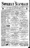 Somerset Standard Friday 14 November 1902 Page 1