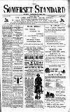 Somerset Standard Friday 10 July 1903 Page 1