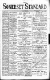 Somerset Standard Friday 30 June 1905 Page 1