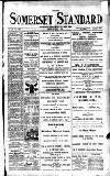 Somerset Standard Friday 03 January 1908 Page 1