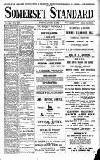 Somerset Standard Friday 06 August 1909 Page 1