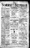 Somerset Standard Friday 07 January 1910 Page 1