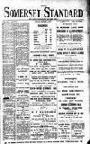 Somerset Standard Friday 04 March 1910 Page 1