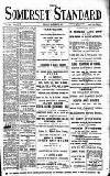 Somerset Standard Friday 18 March 1910 Page 1