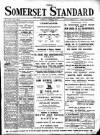 Somerset Standard Friday 08 April 1910 Page 1