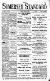 Somerset Standard Friday 17 June 1910 Page 1