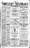 Somerset Standard Friday 02 December 1910 Page 1