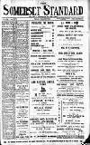 Somerset Standard Friday 17 March 1911 Page 1