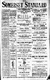 Somerset Standard Friday 15 September 1911 Page 1