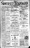 Somerset Standard Friday 03 November 1911 Page 1