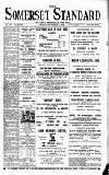 Somerset Standard Friday 06 September 1912 Page 1