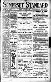 Somerset Standard Friday 10 January 1913 Page 1