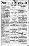 Somerset Standard Friday 09 May 1913 Page 1