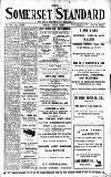Somerset Standard Friday 08 August 1913 Page 1
