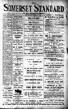 Somerset Standard Friday 19 December 1913 Page 1