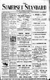 Somerset Standard Friday 07 August 1914 Page 1