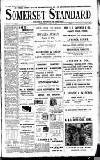 Somerset Standard Friday 11 August 1916 Page 1