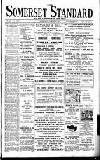 Somerset Standard Friday 15 February 1918 Page 1