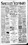 Somerset Standard Friday 21 June 1918 Page 1