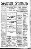 Somerset Standard Friday 22 August 1919 Page 1