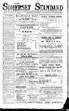 Somerset Standard Friday 23 July 1920 Page 1