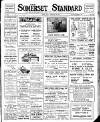Somerset Standard Friday 28 February 1930 Page 1