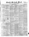 North British Daily Mail Tuesday 11 May 1847 Page 1